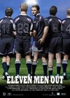 Eleven Men Out (2005).jpg